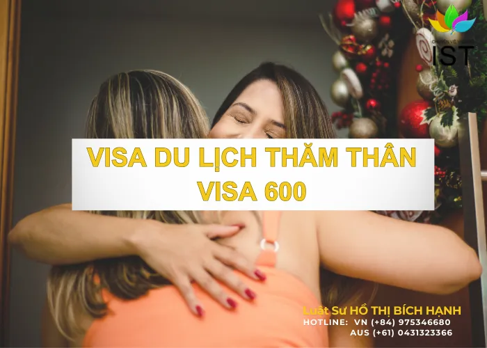 Visa du lịch thăm thân Úc - Visa 600 Úc