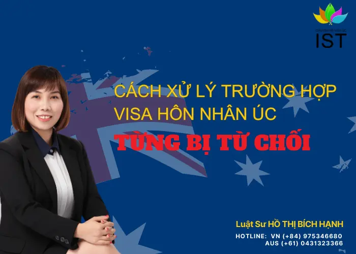 cách xử lý trường hợp khó khi xin visa hôn nhân úc