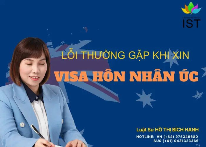 những lỗi thường gặp khi xin visa hôn nhân úc